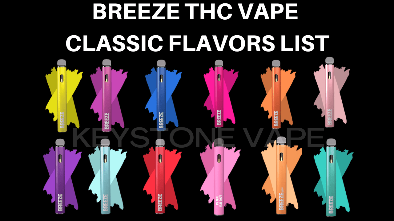 breeeze thc vape flavors list