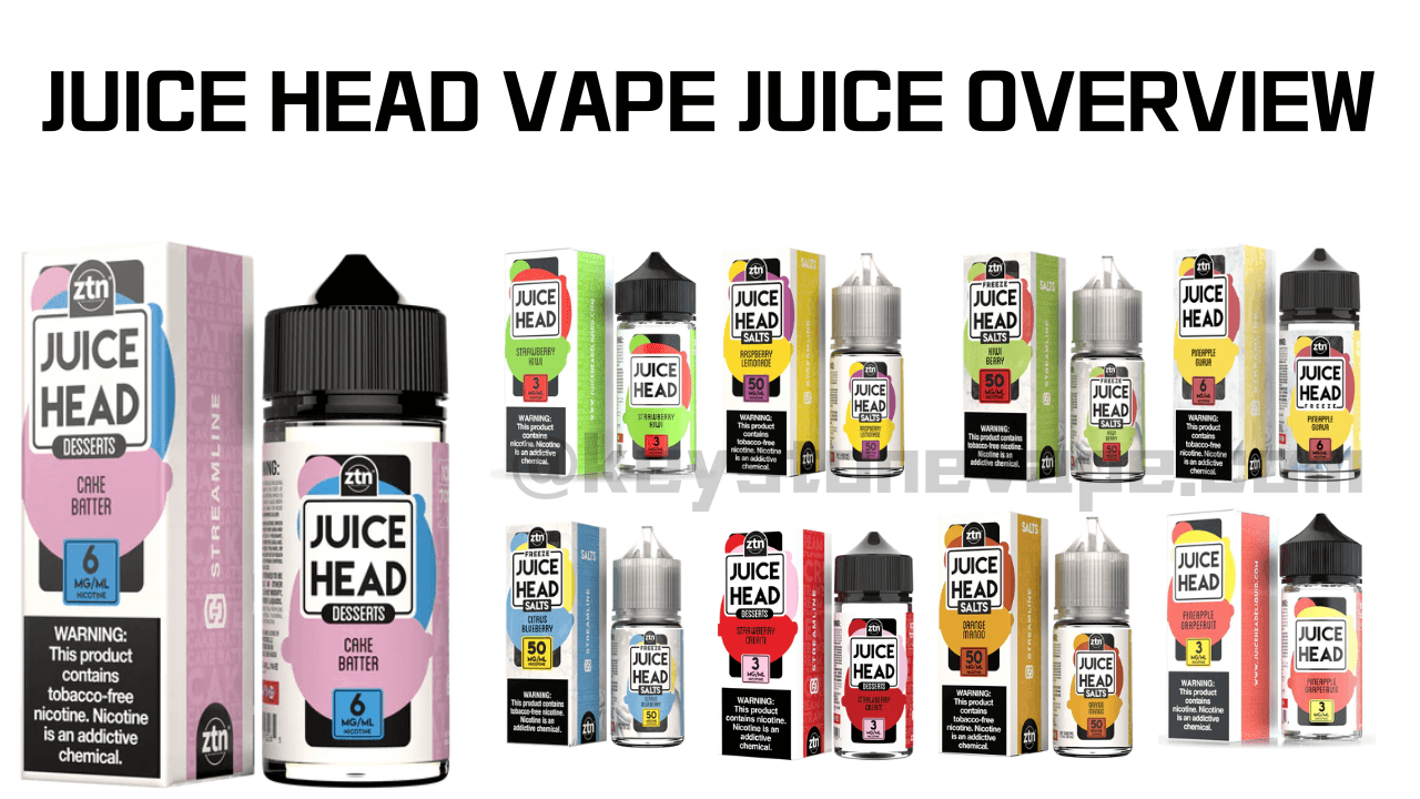Juice Head Vape Juice Overview